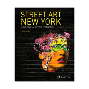Street Art New York 2000-2010 multicolored